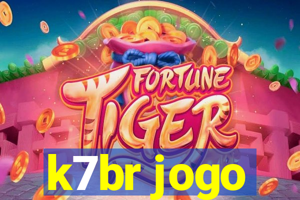 k7br jogo